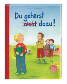 Du gehörst (nicht) dazu!