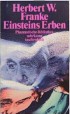 Einsteins Erben. Ypsilon minus. Zone Null. Einsteins Erben.