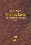 Ensel und Krete