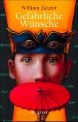 Gefährliche Wünsche