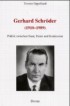 Gerhard Schröder (1910-1989). Eine politische Biographie