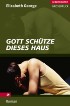Gott schütze dieses Haus