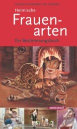 Heimische Frauenarten