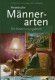 Heimische Männerarten