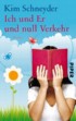 Ich und er und null Verkehr