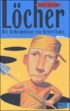 Löcher