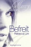 Mercy - Befreit