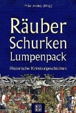 Räuber, Schurken, Lumpenpack