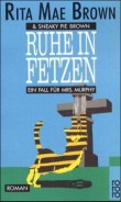 Ruhe in Fetzen