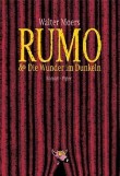 Rumo & Die Wunder im Dunkeln