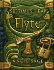 Septimus Heap - Flyte