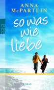 So was wie Liebe