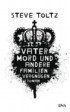 Vatermord und andere Familienvergnügen