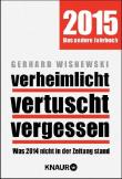 verheimlicht vertuscht vergessen