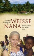 Weiße Nana