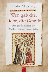 Wer gab dir, Liebe, die Gewalt