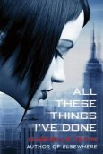 All These Things I've Done