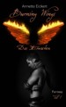 Burning Wings (1): Das Erwachen