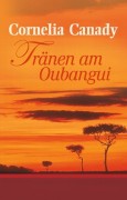 Tränen am Oubangui, Roman