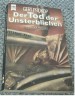 Der Tod der Unsterblichen