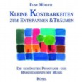 Kleine Kostbarkeiten zum Entspannen und Träumen