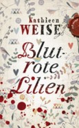 Blutrote Lilien