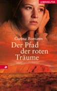 Der Pfad der roten Träume
