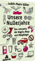 Unsere Nullerjahre