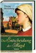 Die Entscheidung der Magd