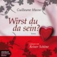 Wirst du da sein?