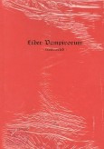 Liber Vampirorum "Resurrected"