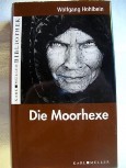 Die Moorhexe