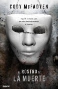 El rostro de la muerte/ The Face of Death