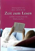 Zeit zum Lesen - Schöne Geschichten für Mußestunden