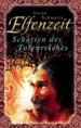 Elfenzeit - Schatten des Totenreiches