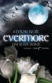 Evermore - Der blaue Mond: Roman