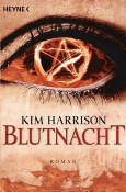 Blutnacht: Die Rachel-Morgan-Serie 6 - Roman