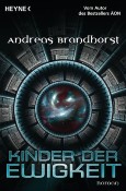Kinder der Ewigkeit: Roman