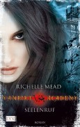 Vampire Academy: Seelenruf