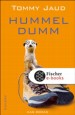 Hummeldumm: Das Roman
