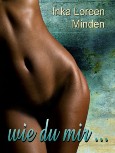 wie du mir ...