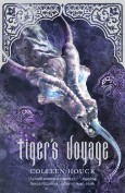 Tiger's Voyage: Tiger Curse: Book Three (Tiger Saga)
