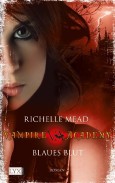 Vampire Academy: Blaues Blut
