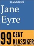 Jane Eyre - Vollständige Deutsche Fassung