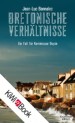Bretonische Verhältnisse: Ein Fall für Kommissar Dupin