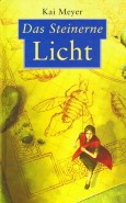 Das Steinerne Licht