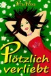 Plötzlich verliebt