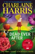 Dead Ever After: A Sookie Stackhouse Novel (SSTB)