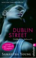 Dublin Street - Gefährliche Sehnsucht
