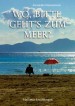Wo, bitte, geht's zum Meer? - Mallorca-Erzählungen